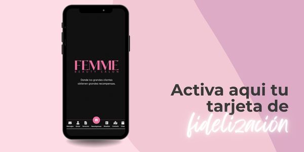 Activa aquí tu tarjeta de fidelidad de La Femme Beauty